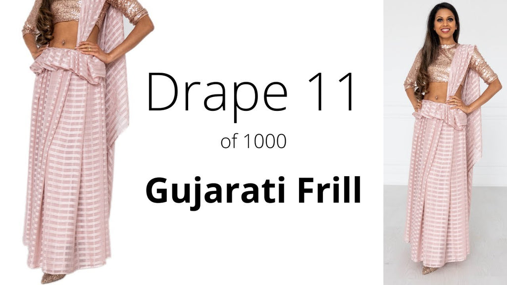 How To Drape A Saree | The Gujarati Frill Drape