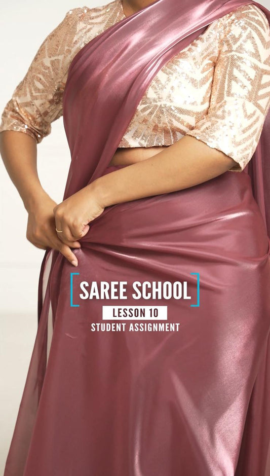 Student Assignment - Saree School Lesson 10 | Top Saree Hacks for 2025