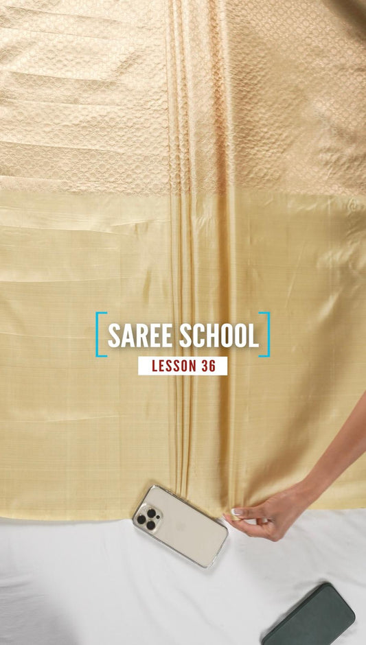 Saree School Lesson 36 | Top Saree Hacks for 2025