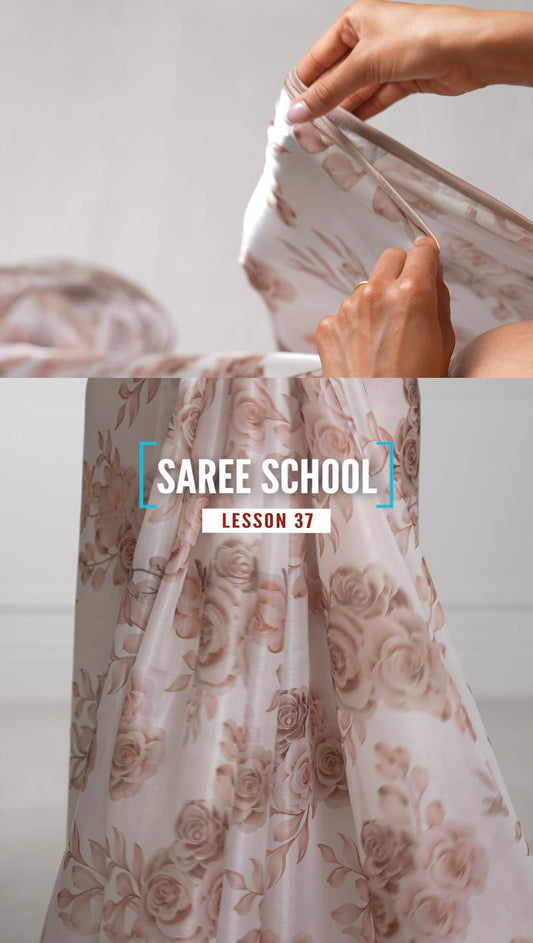 Saree School Lesson 37 | Top Saree Hacks for 2025