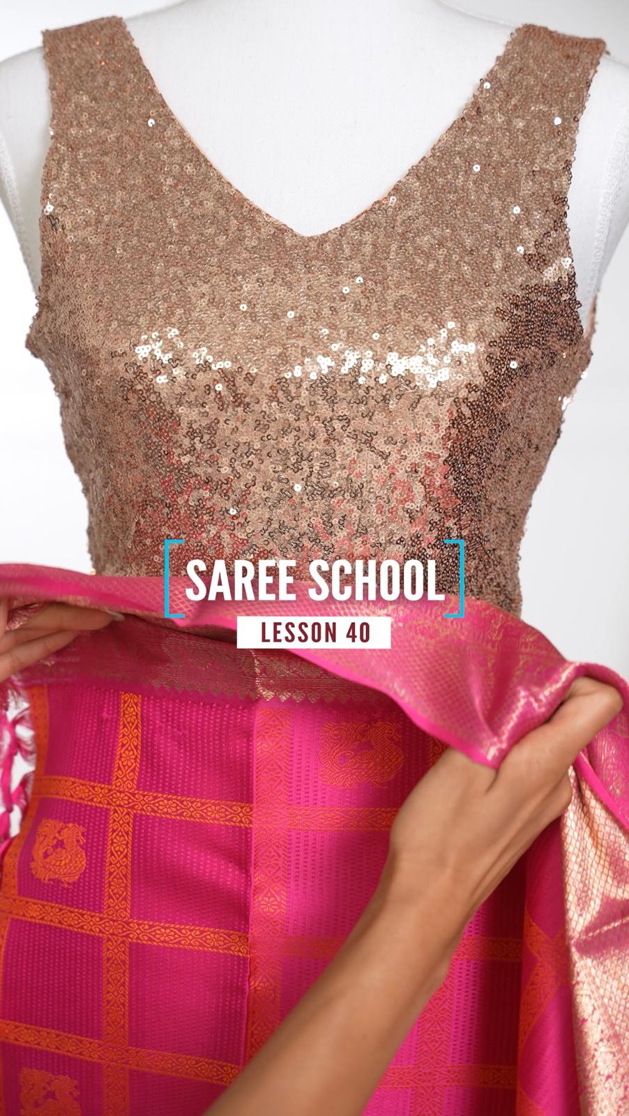 Saree School Lesson 40 | Top Saree Hacks for 2025