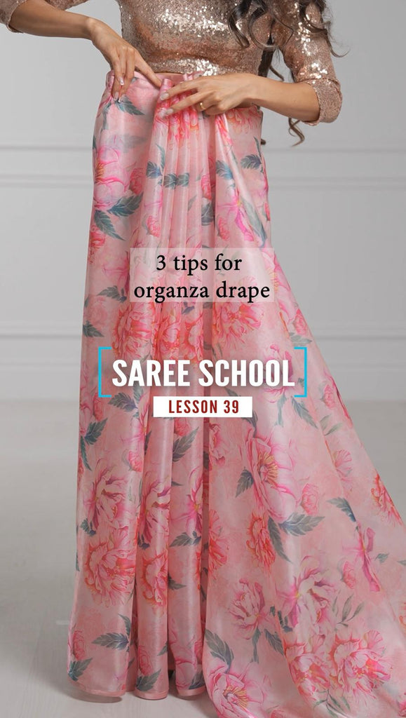 Saree School Lesson 39 - Part 1 | Saree Hacks